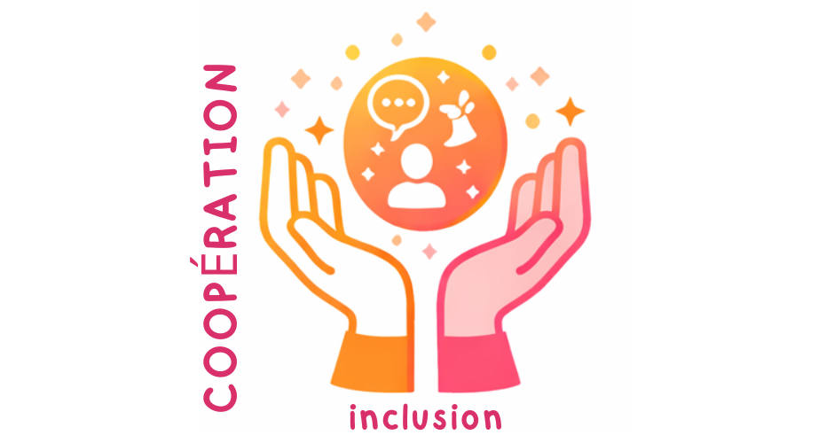 Inclusion et coopération au quotidien